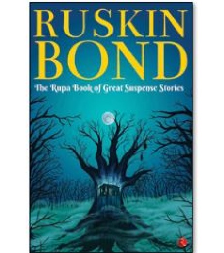 Ruskin Bond-The Rupa Book Of Great Suspense Stories